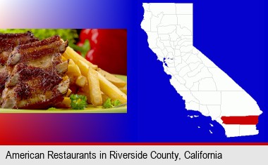 an American restaurant entree (back ribs and french fries); Riverside County highlighted in red on a map