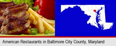 an American restaurant entree (back ribs and french fries); Baltimore City highlighted in red on a map
