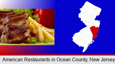 an American restaurant entree (back ribs and french fries); Ocean County highlighted in red on a map