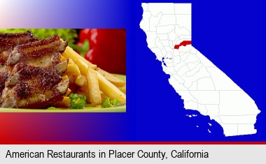 an American restaurant entree (back ribs and french fries); Placer County highlighted in red on a map